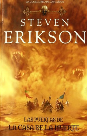 LAS PUERTAS DE LA CASA DE LA MUERTE (MALAZ 2)*.. | STEVEN ERIKSON