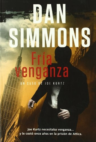 FRIA VENGANZA | DAN SIMMONS