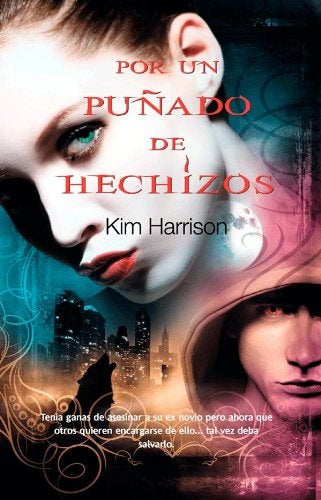 POR UN PUÑADO DE HECHIZOS (RACHEL MORGAN 4) | KIM HARRISON