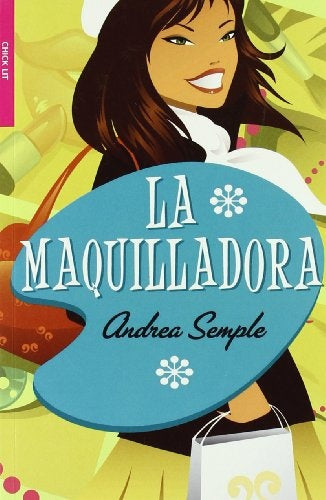 MAQUILLADORA, LA (BOLSILLO) | ANDREA SEMPLE
