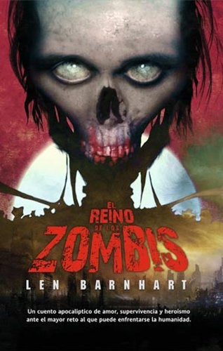 El reino de lo zombis | Len Barnhart
