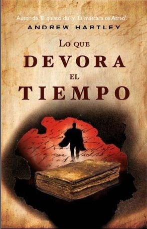 LO QUE DEVORA EL TIEMPO.. | ANDREW HARTLEY