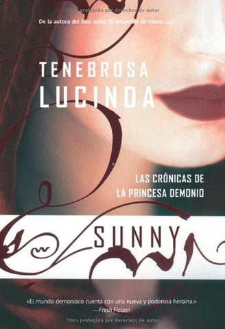 Tenebrosa Lucinda | Sunny