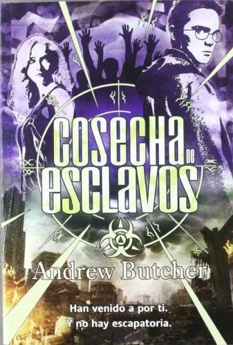 COSECHA DE ESCLAVOS | Andrew Butcher