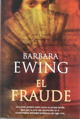 EL FRAUDE | BARBARA EWING