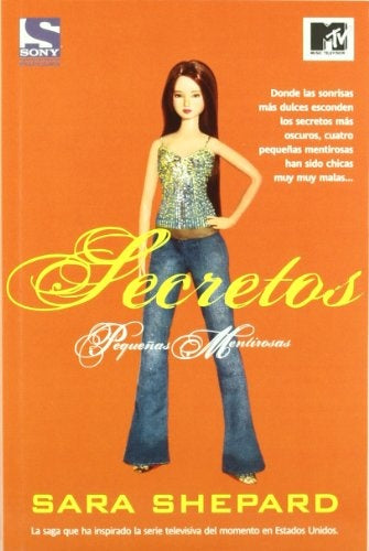 SECRETOS: PEQUEÑAS MENTIROSAS 2*.. | Sara  Shepard