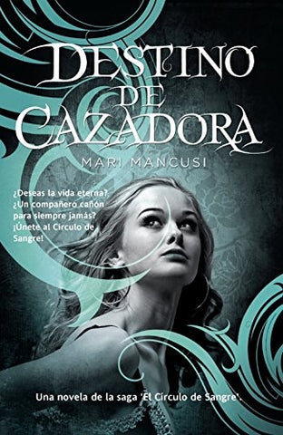 DESTINO DE CAZADORA.. | Mari  Mancusi