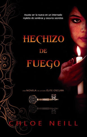 Hechizo de fuego | Chloe Neill