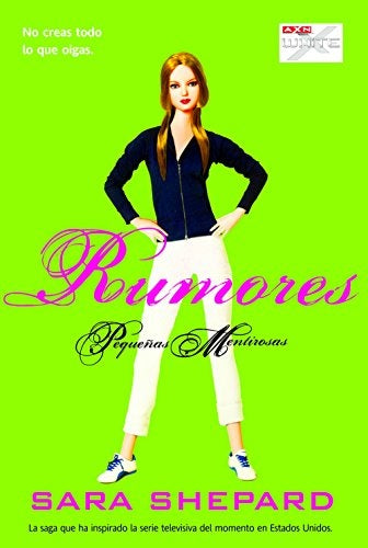 RUMORES (SERIE PEQUEÑAS MENTIROSAS 4).. | Sara  Shepard