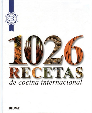 1026 recetas de cocina internacional (Spanish Edition) | LeCordon Bleu