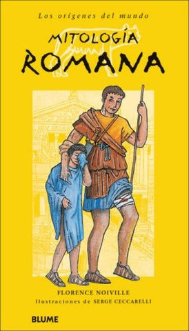 Mitologia romana (Los origenes del mundo) (Spanish Edition) | Florence Noiville