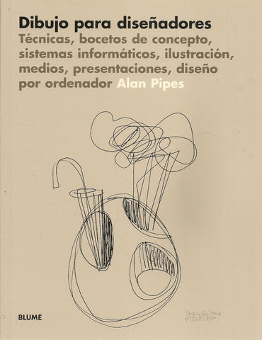 DIBUJO PARA DISEÑADORES.. | PIPES ALAN