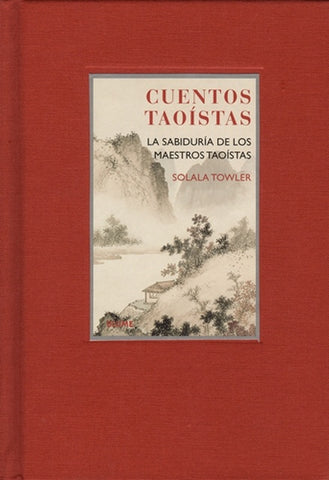 Cuentos taoistas | Solala Towler