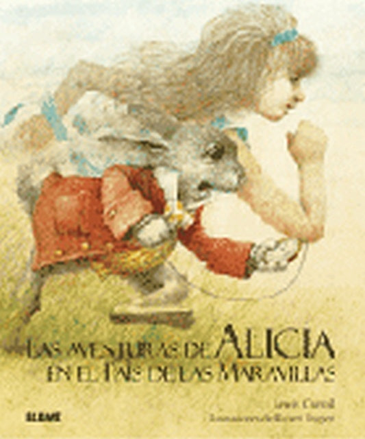 AVENTURAS DE ALICIA EN EL PAÍS DE LAS MARAVILLAS.. | Lewis Carrol