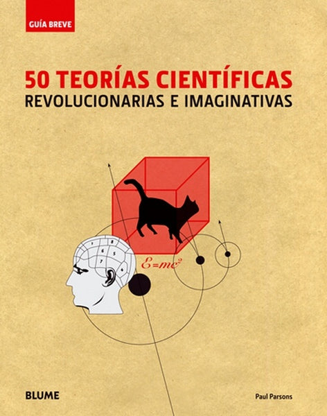 50 teorías científicas revolucionarias e imaginativas | Paul Parsons