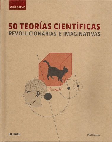 50 teorías científicas revolucionarias e imaginativas | Paul Parsons