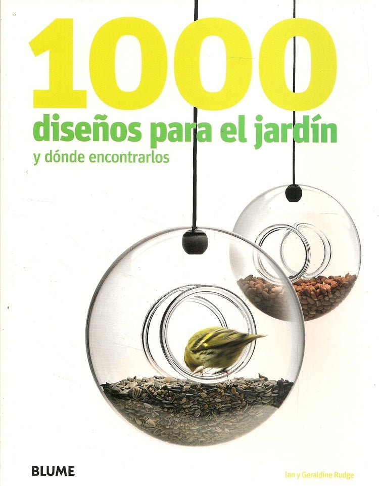 1000 DISEÑOS PARA EL JARDIN Y DONDE ENCONTRARLOS..  | ian rudge