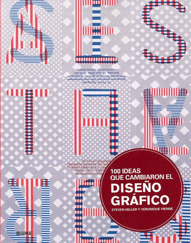 100 IDEAS QUE CAMBIARON EL DISEÑO GRAFICO