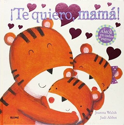 Te quiero, mamá