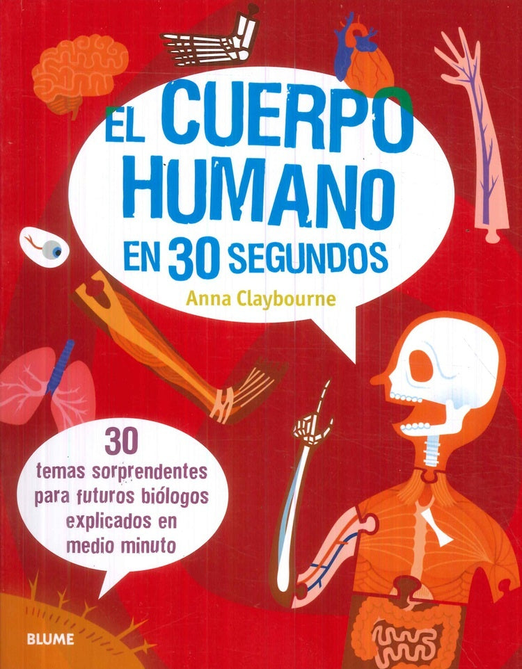 El cuerpo humano en 30 segundos * | Anna Claybourne
