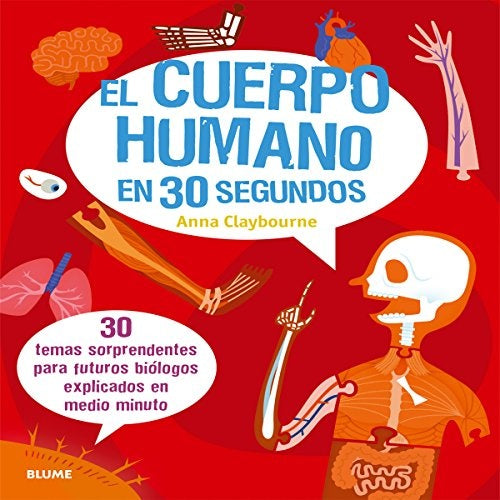 El cuerpo humano en 30 segundos * | Anna Claybourne