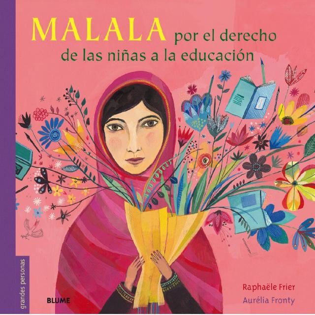MALALA POR EL DERECHO DE LAS NIÑAS A LA EDUCACION