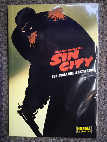 SIN CITY: ESE COBARDE BASTARDO. PRIMERA PARTE | Frank Miller