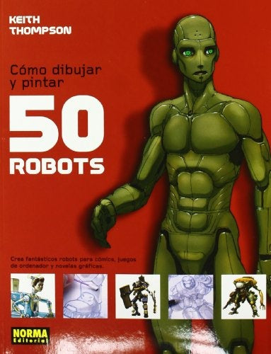 Como Dibujar y Pintar 50 Robots | Vários