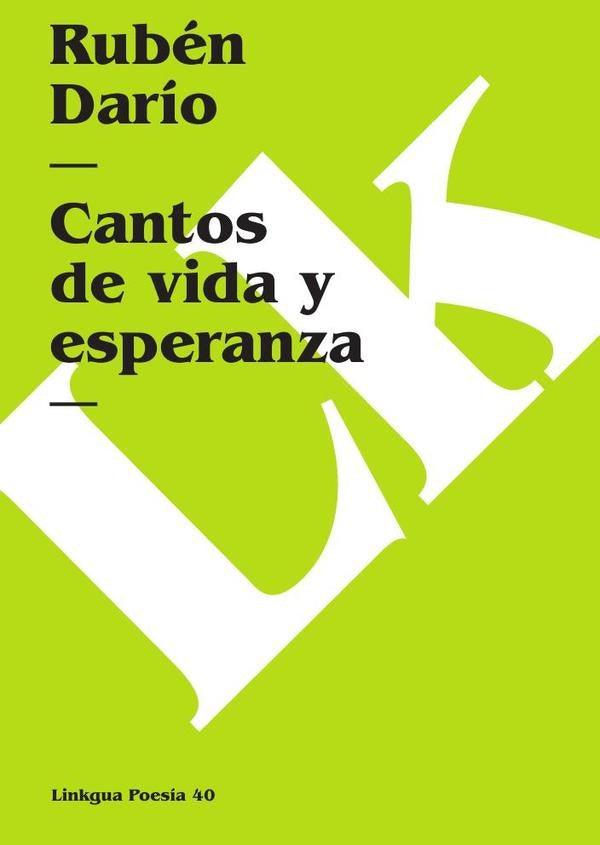 Cantos de vida y esperanza | Rubén Darío