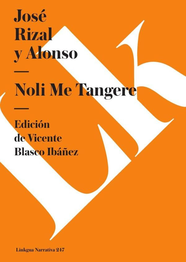 Noli me tangere | José Rizal y Alonso