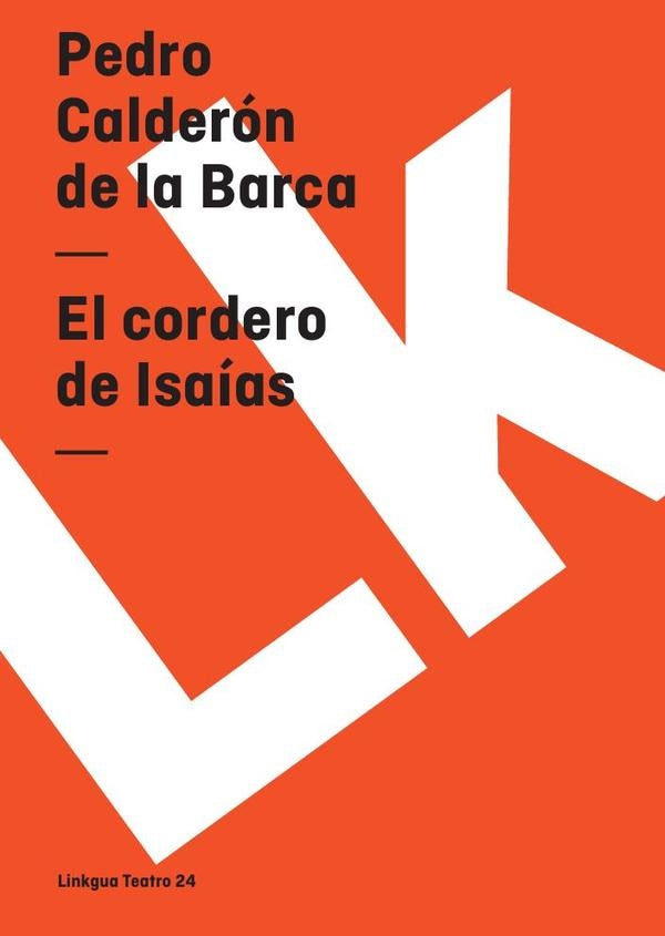 El cordero de Isaías | Pedro Calderón de la Barca