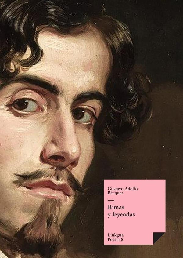 Rimas y leyendas | Gustavo Adolfo Bécquer