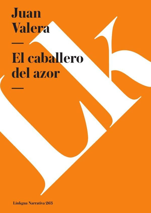 El caballero del azor | Juan Valera