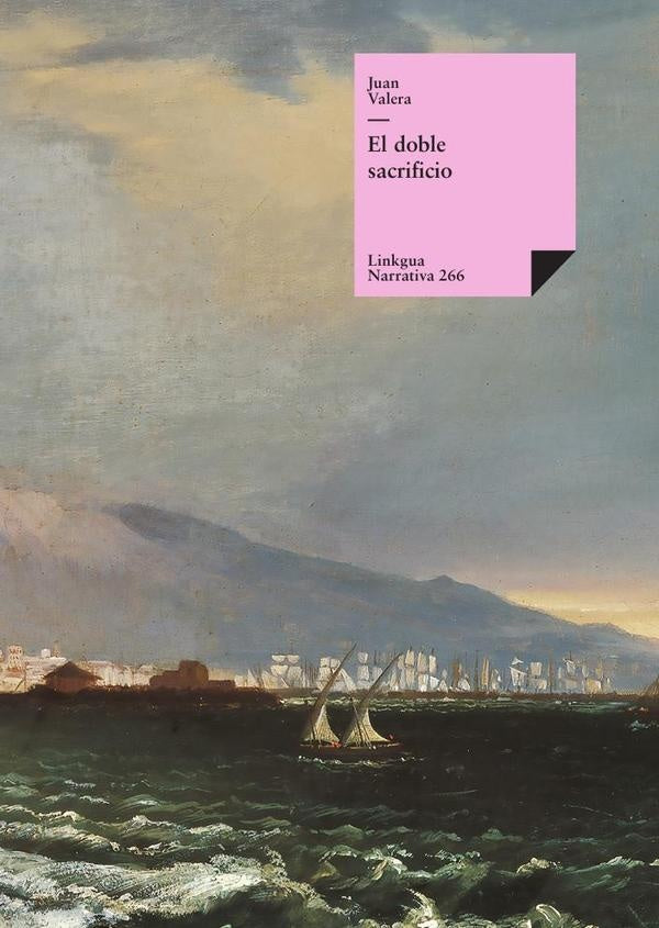 El doble sacrificio | Juan Valera
