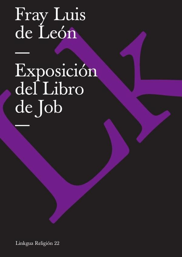 Exposición del Libro de Job | Fray Luis De León
