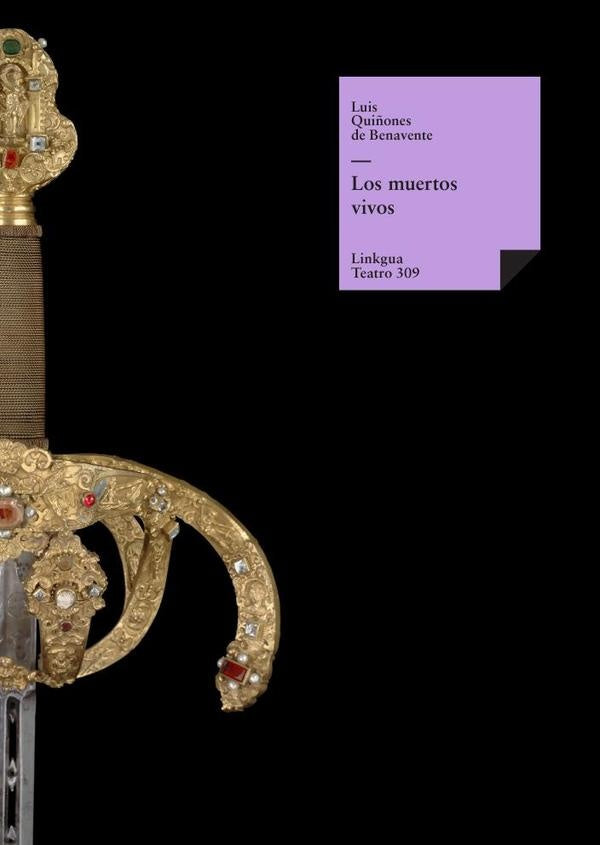 Los muertos vivos | Luis Quiñones de Benavente