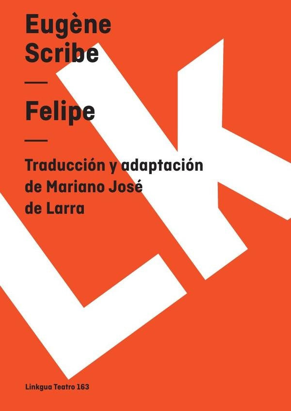 Felipe | Eugène Scribe