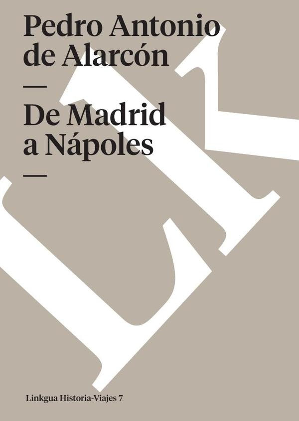 De Madrid a Nápoles | Pedro Antonio De alarcón
