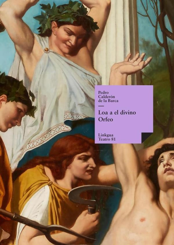Loa a el divino Orfeo | Pedro Calderón de la Barca