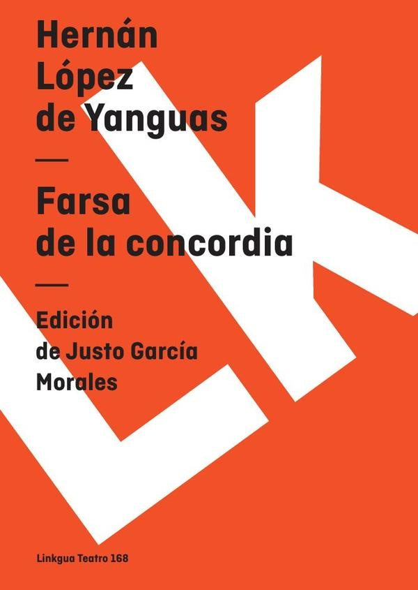 Farsa de la concordia | Hernán López de Yanguas