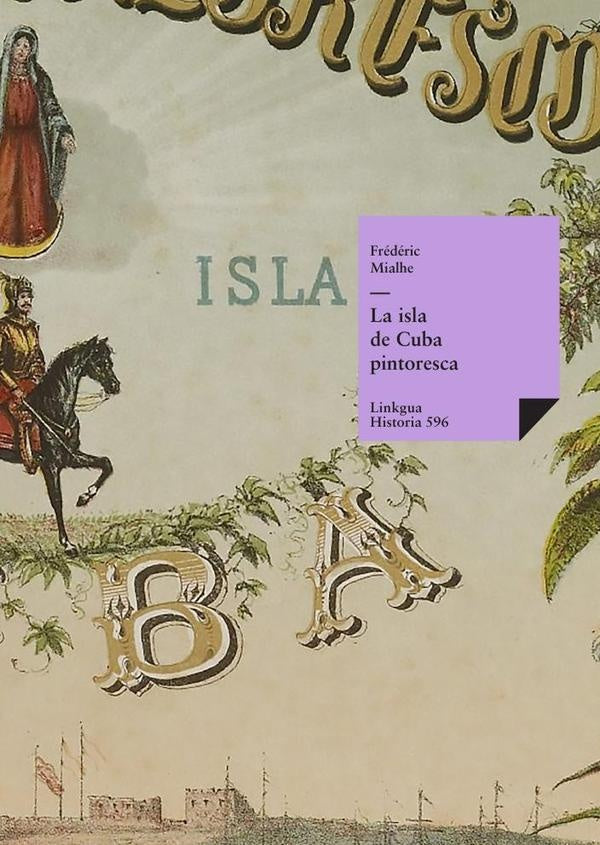 Álbum pintoresco de la isla de Cuba  | Federico Mialhe