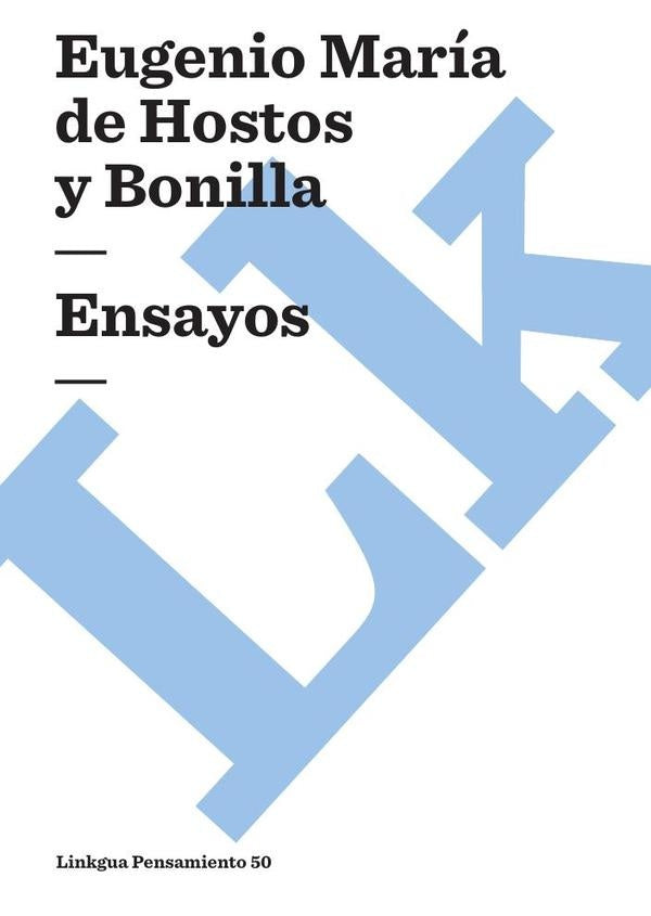 Ensayos | Eugenio María de Hostos y Bonilla
