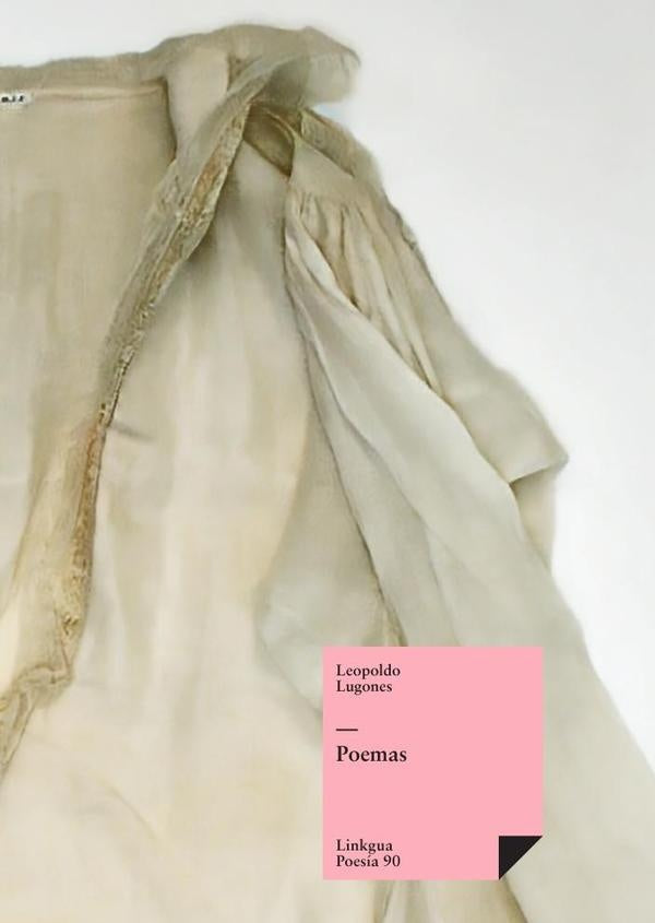 Poemas | Leopoldo Lugones Argüello