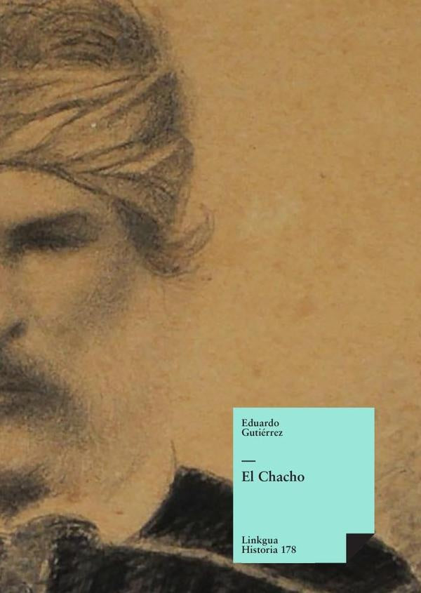 El Chacho | Eduardo Gutiérrez