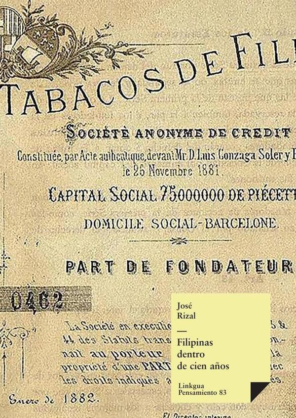 Filipinas dentro de cien años | José Rizal y Alonso