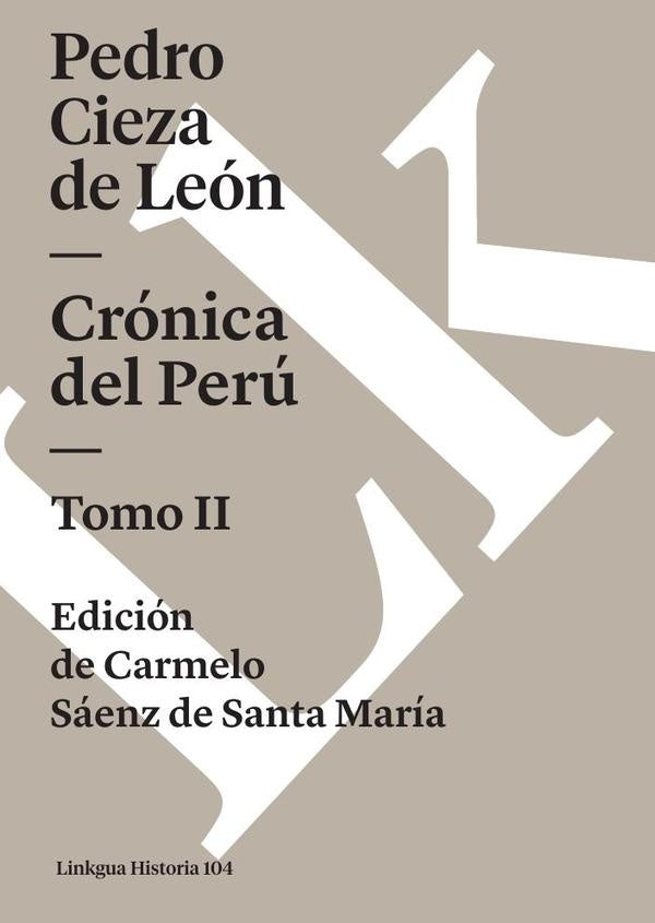 Crónica del Perú | Pedro Cieza de León