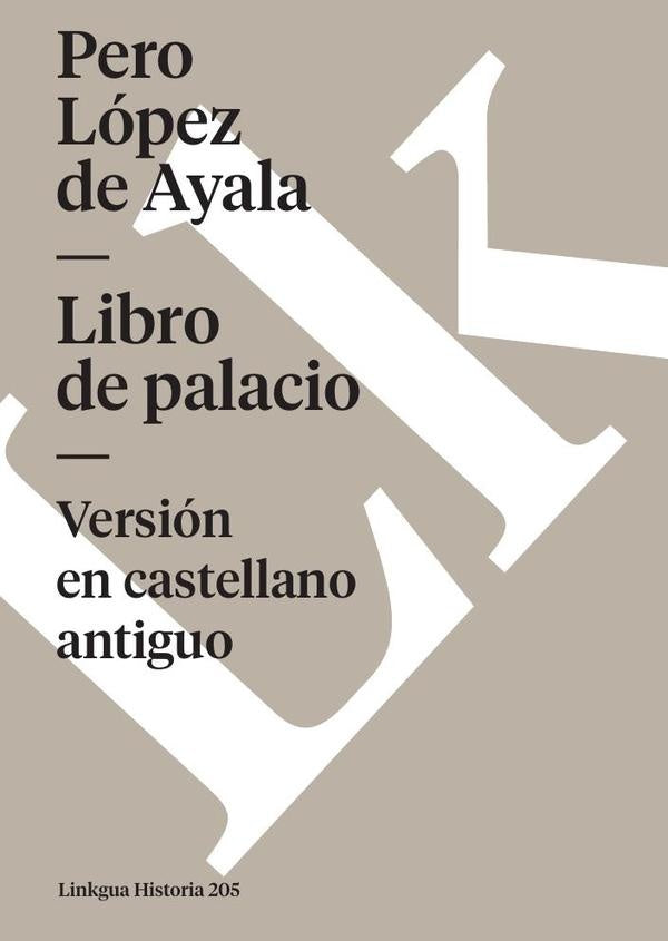 Libro de palacio | Pero López de Ayala