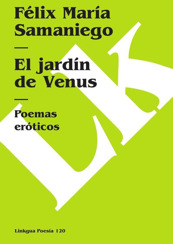 El jardín de Venus | Félix María Samaniego
