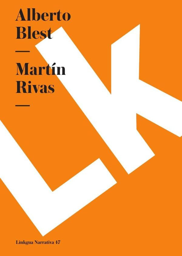 Martín Rivas | Alberto Blest Gana