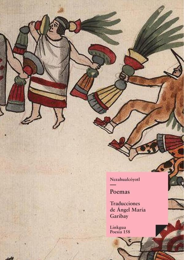 Poemas | Nezahualcóyotl